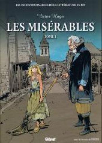 Couverture de l'album Les Incontournables de la littérature en BD - 12. Les Misérables - Tome 1