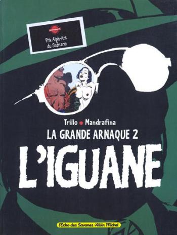 Couverture de l'album La grande arnaque - 2. L'iguane