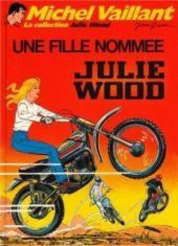 Couverture de l'album Julie Wood - 1. Une fille nommée Julie Wood