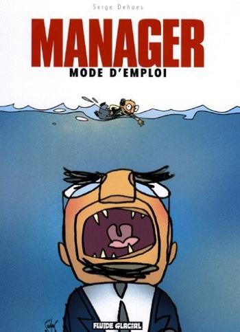 Couverture de l'album Manager mode d'emploi - 1. Manager mode d'emploi