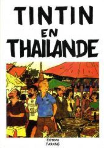Couverture de l'album Tintin (Pastiches, parodies et pirates) - HS. Tintin en Thaïlande