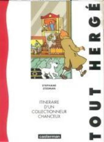 Couverture de l'album Tintin (Divers et HS) - HS. Itinéraire d'un collectionneur chanceux