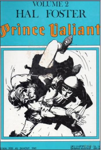 Couverture de l'album Prince Valiant (Slatkine) - 2. Prince Valiant 28 mai 1939 au 24 août 1941