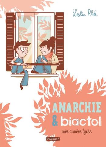 Couverture de l'album Anarchie et Biactol - Mes années lycée (One-shot)