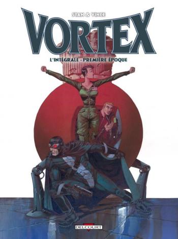 Couverture de l'album Vortex - INT. Vortex L'Intégrale - Première époque