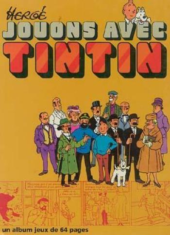 Couverture de l'album Tintin (Divers et HS) - HS. Jouons avec Tintin