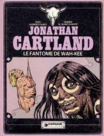 Couverture de l'album Jonathan Cartland - 3. Le fantome de wah-kee