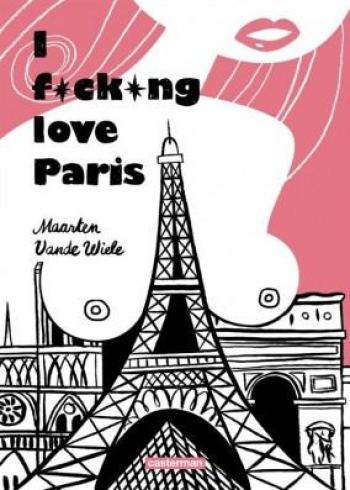 Couverture de l'album I fucking love Paris (One-shot)