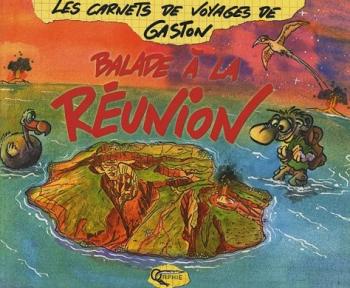 Couverture de l'album Les Carnets de voyages de Gaston - 2. Balade à la Réunion
