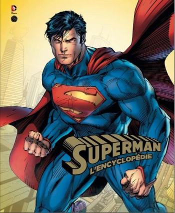 Couverture de l'album Superman : L'encyclopédie - HS. Superman : L'encyclopédie