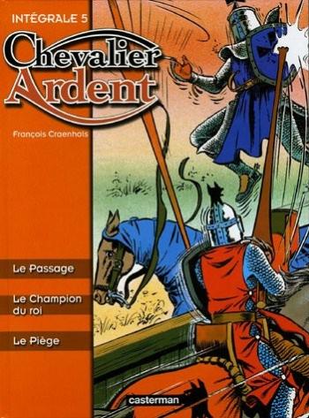 Couverture de l'album Chevalier Ardent (Intégrale 2001) - INT. Intégrale 5