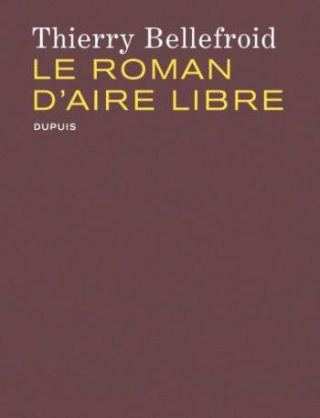 Couverture de l'album Le roman d'Aire Libre (One-shot)