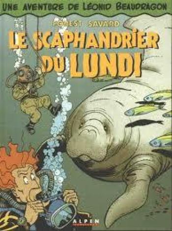 Couverture de l'album Léonid Beaudragon - 3. Le Scaphandrier du lundi