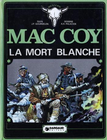 Couverture de l'album Mac Coy - 6. La mort blanche
