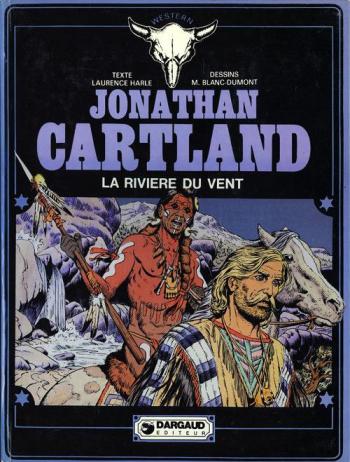 Couverture de l'album Jonathan Cartland - 5. La Rivière du vent