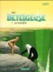 Les Mondes d'Aldébaran II - Bételgeuse : 1. La planète