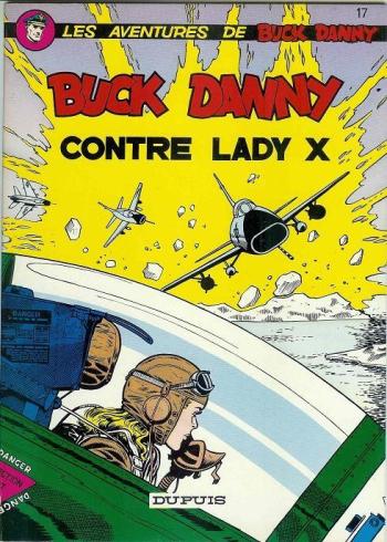 Couverture de l'album Buck Danny - 17. Buck danny contre Lady X