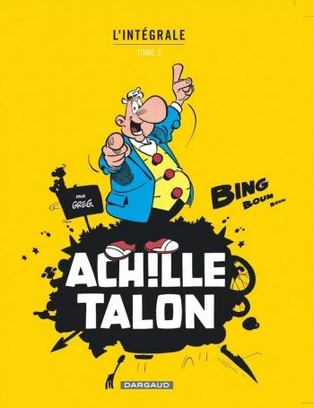 Couverture de l'album Achille Talon (Intégrale) - 5. Mon oeuvre à moi - Tome 5