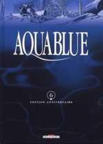 Couverture de l'album Aquablue - 6. Étoile blanche - Première Partie