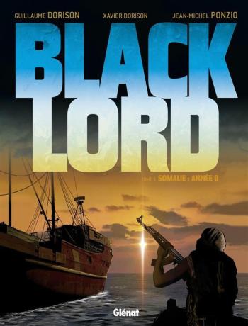 Couverture de l'album Black Lord - 1. Somalie : Année 0