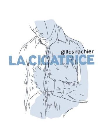 Couverture de l'album La Cicatrice (One-shot)