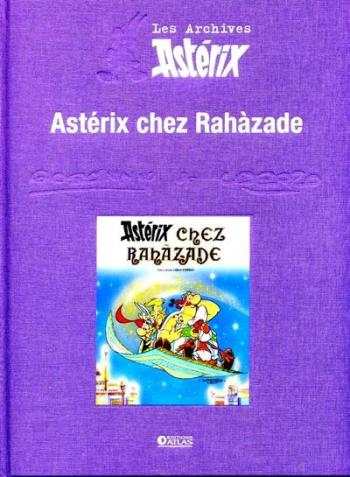 Couverture de l'album Les Archives Astérix (Atlas) - 9. Astérix chez Rahàzade