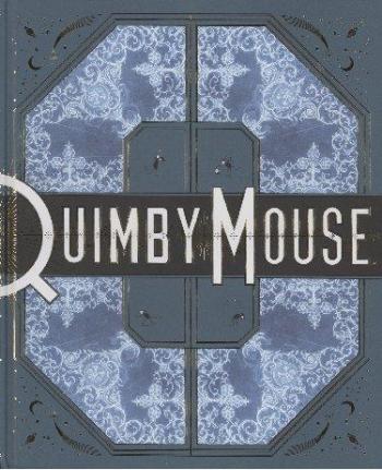 Couverture de l'album Quimby the mouse (One-shot)