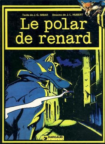 Couverture de l'album Le polar de Renard - 1. Le polar de Renard