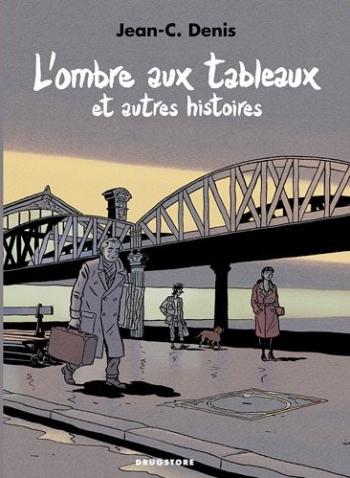 Couverture de l'album L'ombre aux tableaux et autres histoires - INT. Trois histoires de Jean-Claude Denis