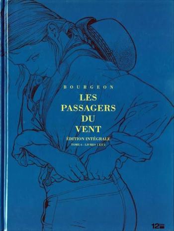 Couverture de l'album Les Passagers du vent - INT. Les Passagers du Vent, Tome 6,1 et 6,2