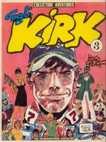 Couverture de l'album Sergent Kirk (Les Humanos) - 3. Sgt. Kirk - Tome 3