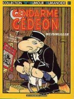 Gendarme Gédéon 1. Gendarme Gédéon