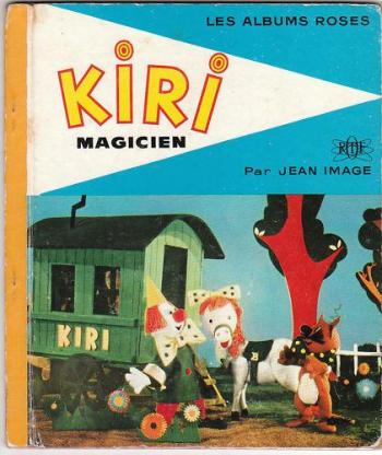 Couverture de l'album Kiri le clown - 1. Kiri le clown magicien