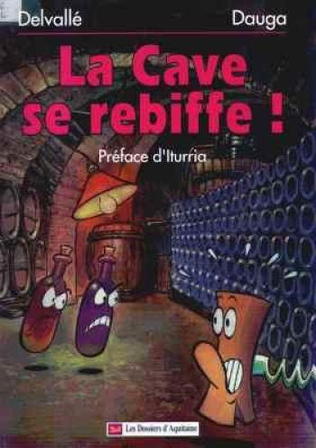 Couverture de l'album La cave se rebiffe ! (One-shot)