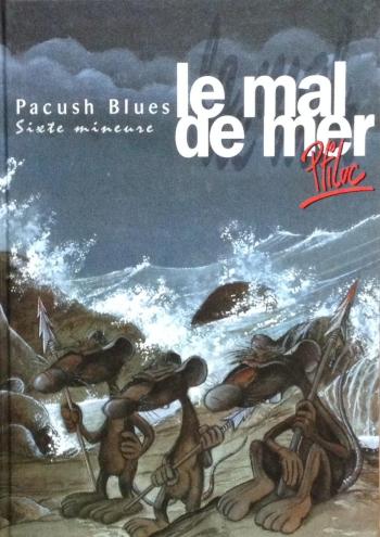 Couverture de l'album Pacush Blues - 6. Sixte mineure - Le Mal de mer