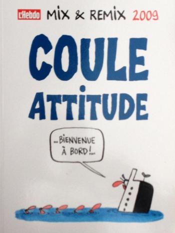 Couverture de l'album L'Hebdo - 10. Coule attitude