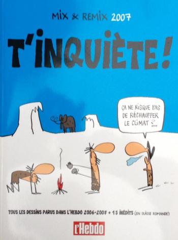 Couverture de l'album L'Hebdo - 8. T'inquiète !