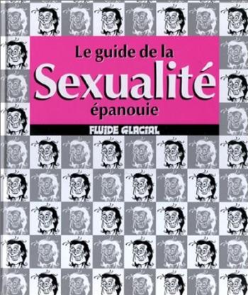 Couverture de l'album Le Guide de la sexualité épanouie (One-shot)