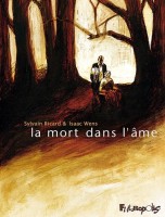 La mort dans l'âme (One-shot)