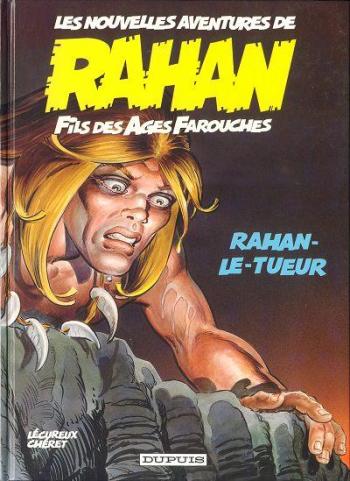 Couverture de l'album Les Nouvelles Aventures de Rahan - 3. Rahan-le-tueur