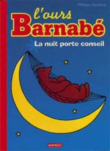 Couverture de l'album L'Ours Barnabé - 1. La nuit nuit porte conseil
