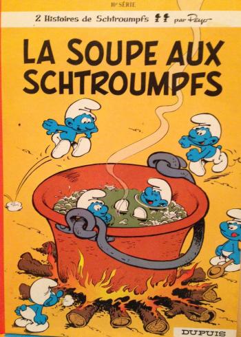 Couverture de l'album Les Schtroumpfs - 10. La Soupe aux Schtroumpfs