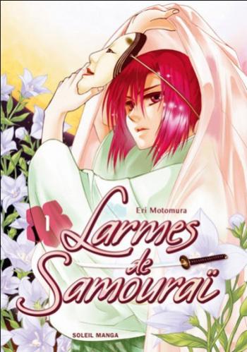 Couverture de l'album Larmes de samouraï (Soleil) - 1. Tome 1