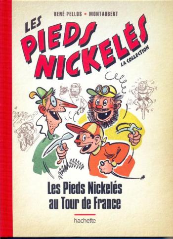 Couverture de l'album Les Pieds Nickelés - La Collection - 9. Les Pieds Nickelés au Tour de France