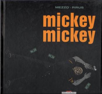 Couverture de l'album Mickey mickey - 1. Tome 1