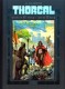 Les Mondes de Thorgal - Kriss de Valnor : 4. Alliances