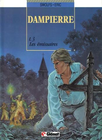 Couverture de l'album Dampierre - 3. Les Émissaires