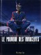 Le Pouvoir des Innocents - Cycle II - Car l'enfer est ici : 2. 3 témoignages