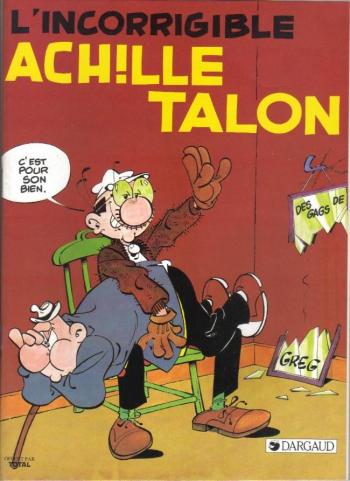 Couverture de l'album Achille Talon - 34. L'Incorrigible Achille Talon