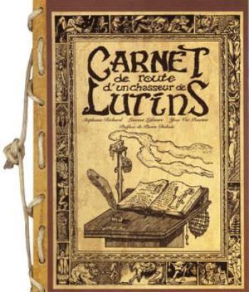 Couverture de l'album Carnet de route d'un chasseur de Lutins (One-shot)